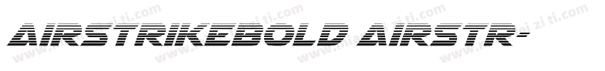 AirstrikeBold Airstr字体转换
